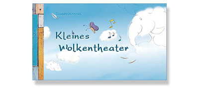 Kinderbuch Kleines Wolkentheater